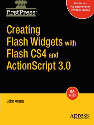 cover image of Creating Flash Widgets with Flash CS4 and ActionScript 3.0